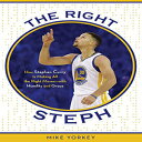 Glomarket㤨ν The Right Steph: How Stephen Curry Is Making All the Right Moveswith Humility and GraceפβǤʤ3,379ߤˤʤޤ