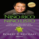 洋書 Niño rico, niño listo: Cómo dar a sus hijos una educación financiera sólida / Ri ch Kid Smart Kid: Giving Your Child a Financial Head Start (Spanish Edition)