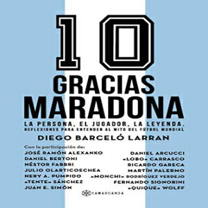 ν Paperback, Gracias Maradona: La persona, el jugador, la leyenda. Re...