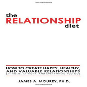 楽天Glomarket洋書 Paperback, The Relationship Diet: How to Create Happy, Healthy, and Valuable Relationships （At Home, At Work, and Everywhere You Go）