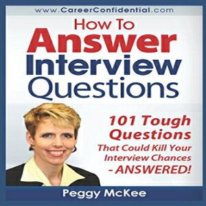 Glomarket㤨ν Paperback, How to Answer Interview Questions: 101 Tough Interview QuestionsפβǤʤ4,391ߤˤʤޤ
