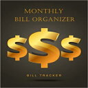 洋書 Monthly Bill Organizer: Bill Tracker Money Management Personal Finance Journal Payments Checklist Yearly Monthly Weekly Expense Notebook Size 8.5x11 Inches (Bill Tracker Organizer) (Volume 5)