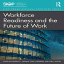 洋書 Paperback, Workforce Readiness and the Future of Work (SIOP Organizational Frontiers Series)