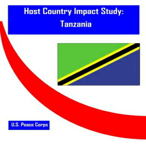 洋書 Host Country Impact Study: Tanzania