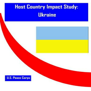 洋書 Host Country Impact Study: Ukraine