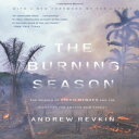 洋書 Paperback, The Burning Season: The Murder of Chico Mendes and the Fight for the Amazon Rain Forest