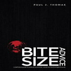 洋書 GOKO Publishing Paperback, Bite Size Advice: A definitive guide to political, economic, social and technological issues