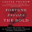 洋書 Paperback, Fortune Favors the Bold: What We Must Do to Build a New and Lasting Global Prosperity