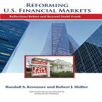 洋書 Reforming U.S. Financial Markets (Alvin Hansen Symposium on Public Policy at Harvard University): Reflections Before and Beyond Dodd-Frank