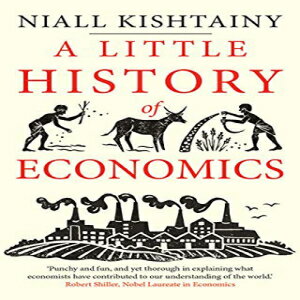 洋書 A Little History of Economics (Little Histories)