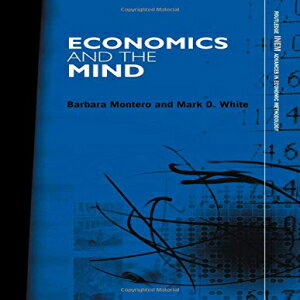 洋書 Economics and the Mind (Routledge Inem Advances in Economic Methodology)