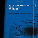 洋書 Economics and the Mind (Routledge Inem Advances in Economic Methodology)