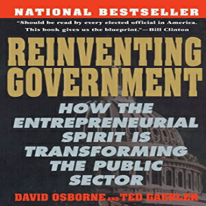 洋書 Paperback, Reinventing Government: How th