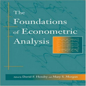 洋書 Paperback, The Foundations of Econometric Analysis (Econometric Society Monographs (Paperback))