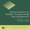 洋書 M.E.Sharpe Innovations in Public Leadership Development (Transformational Trends in Governance and Democracy)