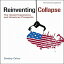 #7: Reinventing Collapse: The Soviet Experience and American Prospectsβ