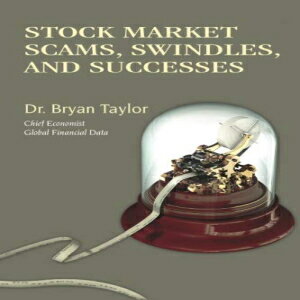 洋書 Stock Market Scams, Swindles and Successes