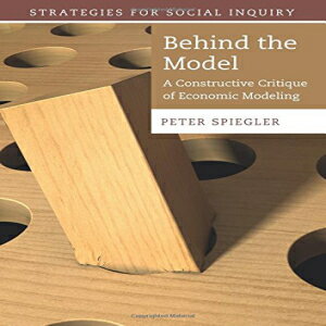 洋書 Behind the Model (Strategies for Social Inquiry)