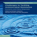 洋書 Paperback, Challenges to Tackling microbial Resistance: Economic and Policy Responses (European Observatory on Health Systems and Policies)