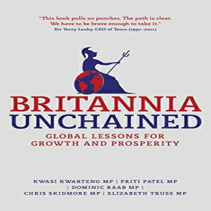 洋書 Paperback, Britannia Unchained: Global Lessons for Growth and Prosperity