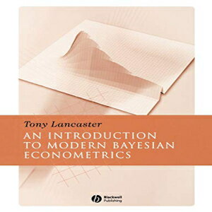 洋書 An Introduction to Modern Bayesian Econometrics