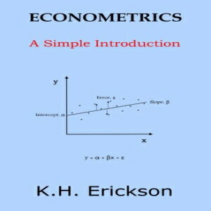 洋書 Econometrics: A Simple Introduction