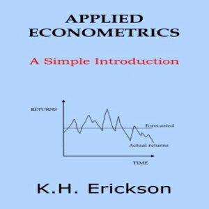 洋書 Applied Econometrics: A Simple Introduction