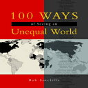 洋書 100 Ways of Seeing An Unequal World