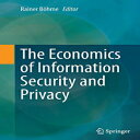洋書 Paperback, The Economics of Information Security and Privacy