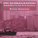 洋書 On Globalization: Capitalism in the Twenty-First Century