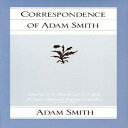 洋書 Correspondence of Adam Smith (Glasgow Edition of the Works and Correspondence of Adam Smith)