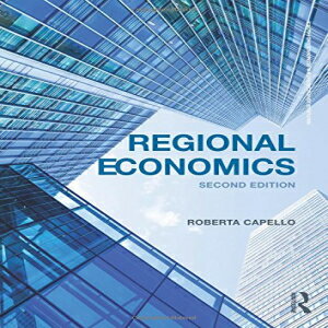 洋書 Regional Economics (Routledge Advanced Texts in Economics and Finance)
