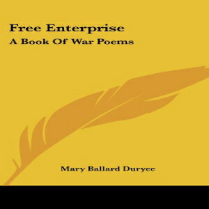 m Free Enterprise: A Book Of War Poems