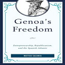 洋書 Lexington Books Paperback, Genoa's Freedom: Entrepreneurship, Republicanism, ...