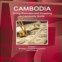 洋書 Paperback, Cambodia: Doing Business and Investing in Cambodia Guide Volume 1 ...