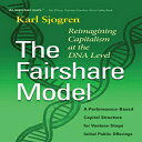 洋書 Paperback, The Fairshare Model: A Performance-Based Capital Structure for Ven...
