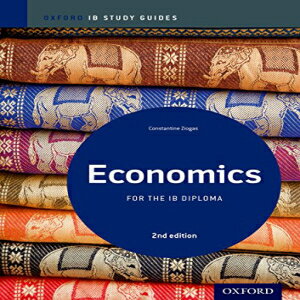 洋書 IB Economics 2nd Edition: Study Guide: Oxford IB Diploma Program (International Baccalaureate)