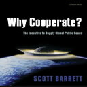 洋書 Paperback, Why Cooperate?: The Incentive to Sup ...