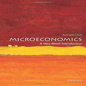 洋書 Microeconomics: A Very Short Introduction (Very Short Introductions)