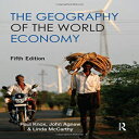 洋書 The Geography of the World Economy