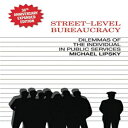 洋書 Street-Level Bureaucracy: Dilemmas of the Individual in Public Service, 30th Anniversary Expanded Edition