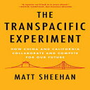 洋書 Paperback, The Transpacific Experiment: How China and California Collaborate ...