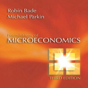 洋書 Foundations of Microeconomics (3rd Edition)