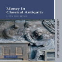 洋書 Cambridge University Press Money in Classical Antiquity (Key Themes in Ancient History)