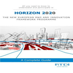 洋書 Horizon 2020: All you need to know and understand to participate in H2020