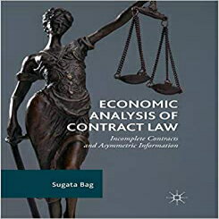 洋書 Economic Analysis of Contract Law: Incomplete Contracts and Asymmetric Information