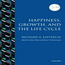 洋書 Happiness, , and the Life Cycle (IZA Prize in Labor Economics)