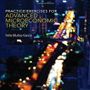 洋書 Practice Exercises for Advanced Microeconomic Theory (The MIT Press)