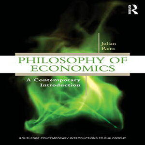 洋書 Philosophy of Economics (Routledge Contemporary Introductions to Philosophy)