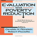 洋書 Paperback, Evaluation and Poverty Reduction (World Bank Series on Evaluation & Development)